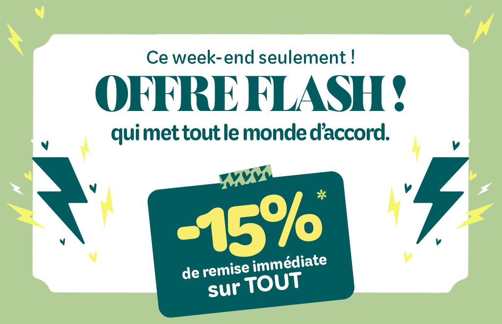 -15% sur TOUT* ce week-end seulement !