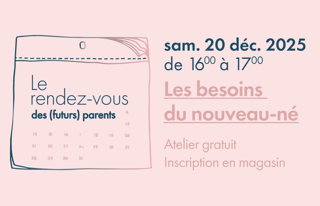 👶 Atelier gratuit, les besoins du nouveau-né
