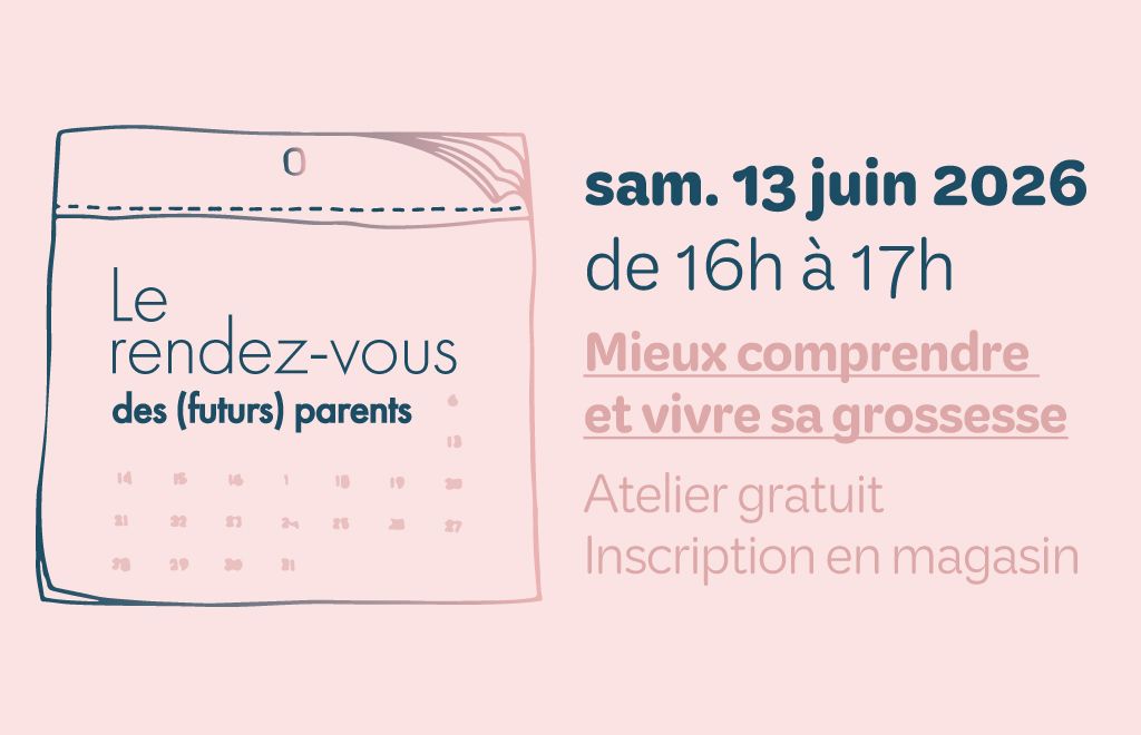 Atelier en magasin - Mieux comprendre et vivre sa grossesse 🌸