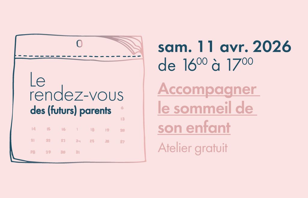 Atelier gratuit 👶 Accompagner le sommeil de son enfant