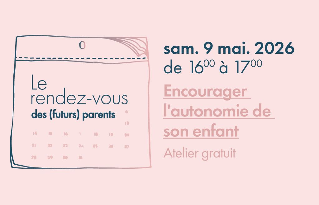Atelier gratuit - Encourager l'autonomie de son enfant