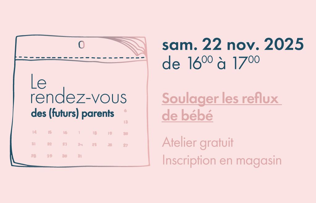 👶 Atelier gratuit, soulager les reflux de bébé